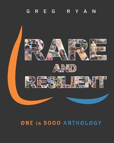 Cover image for Rare and Resilient: ONE in 5000 Anthology