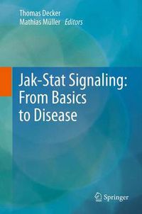 Cover image for Jak-Stat Signaling : From Basics to Disease