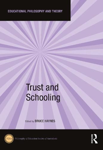 Cover image for Trust and Schooling