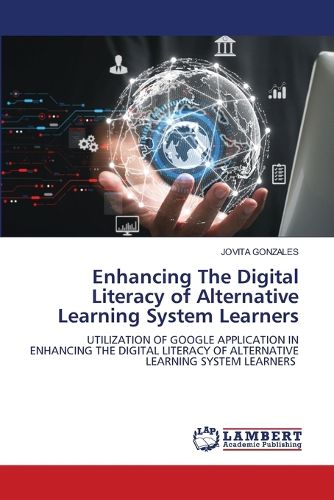 Enhancing The Digital Literacy of Alternative Learning System Learners