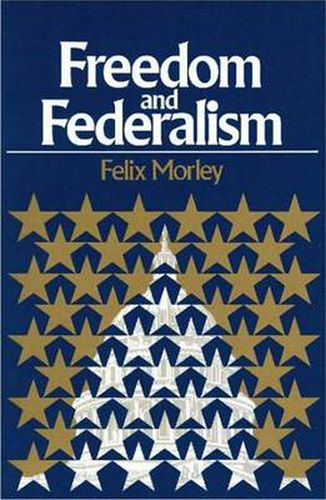 Cover image for Freedom & Federalism