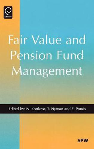 Cover image for Fair Value and Pension Fund Management