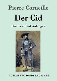 Cover image for Der Cid: Drama in funf Aufzugen