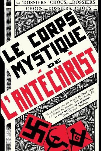 Cover image for Le corps mystique de l'antechrist