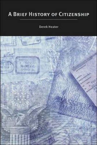 Cover image for A Brief History of Citizenship