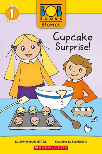 Cupcake Surprise! (Bob Books Stories: Scholastic Reader, Level 1)