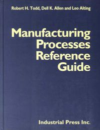 Cover image for Manufacturing Processes Reference Guide