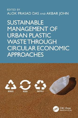 Cover image for Sustainable Management of Urban Plastic Waste Through Circular Economic Approaches