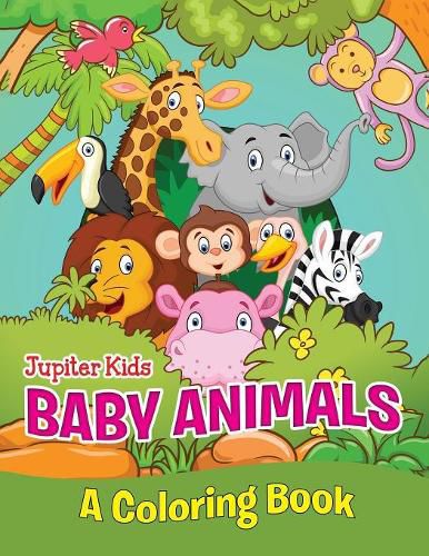 Cover image for Baby Animals (A Coloring Book)