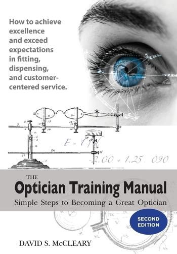 Cover image for The Optician Training Manual 2nd Edition