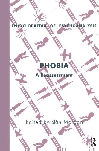 Cover image for Phobia: A Reassessment