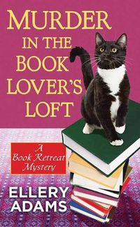 Cover image for Murder in the Book Lover's Loft