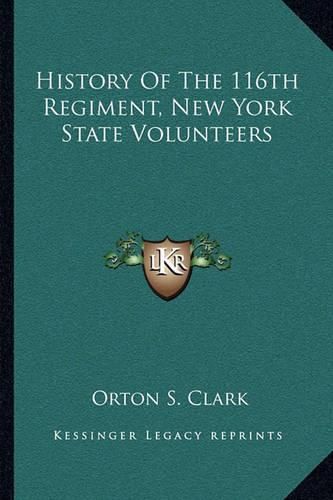 History of the 116th Regiment, New York State Volunteers