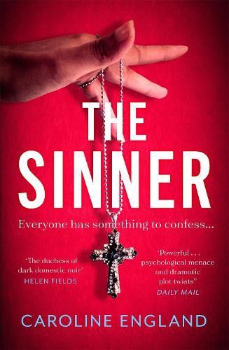 Cover image for The Sinner: A completely gripping psychological thriller with a killer twist