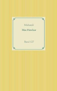 Cover image for Max Havelaar: Band 127