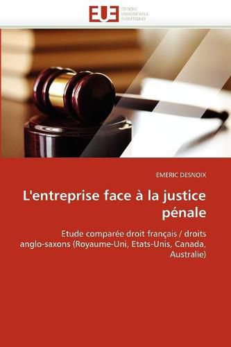 Cover image for L'Entreprise Face La Justice P Nale