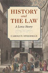 Cover image for History and the Law: A Love Story