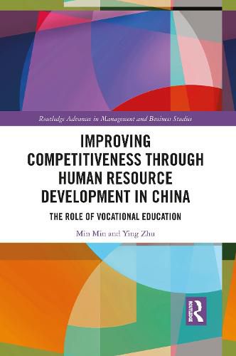 Improving Competitiveness through Human Resource Development in China: The Role of Vocational Education