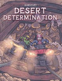 Cover image for Survive!: Desert Determination