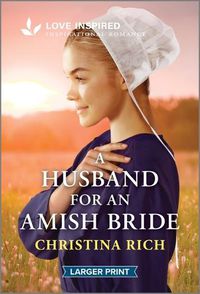 Cover image for A Husband for an Amish Bride