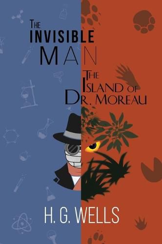 Cover image for The Invisible Man and The Island of Dr. Moreau (A Reader's Library Classic Hardcover)