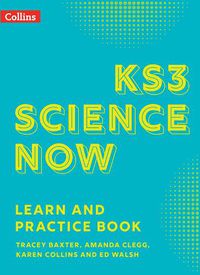 Cover image for KS3 Science Now Learn and Practice Book