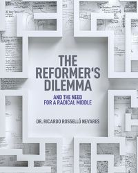 Cover image for The Reformer's Dilemma