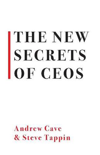 Cover image for The New Secrets of CEOs: 200 Global Chief Executives on Leading