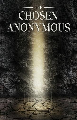 Cover image for The Chosen Anonymous