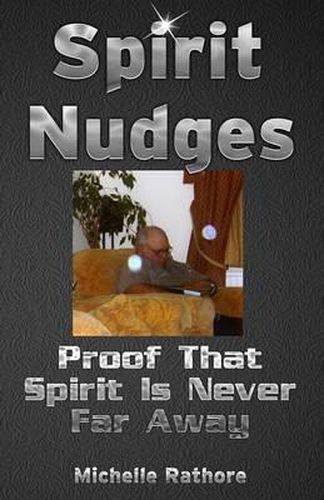 Cover image for Spirit Nudges: Proof That Spirit Is Never Far Away