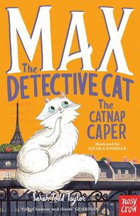 Cover image for Max the Detective Cat: The Catnap Caper