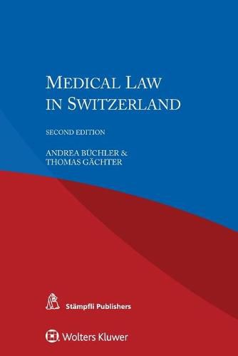 Cover image for Medical Law in Switzerland