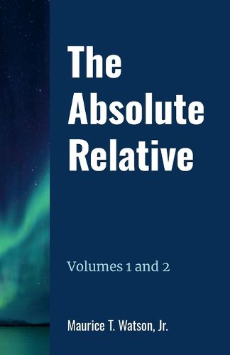 Cover image for The Absolute Relative Volumes 1 and 2