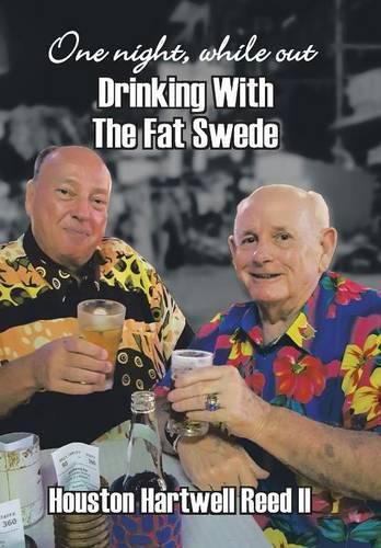 Cover image for One Night, While Out Drinking with the Fat Swede