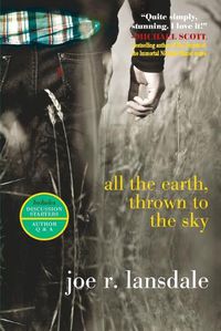 Cover image for All the Earth, Thrown to the Sky