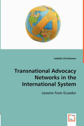 Cover image for Transnational Advocacy Networks in the International System