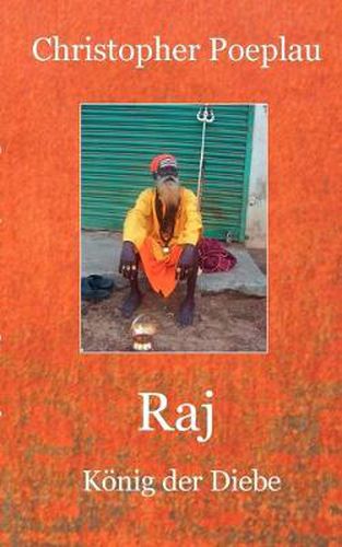 Cover image for Raj: Koenig der Diebe