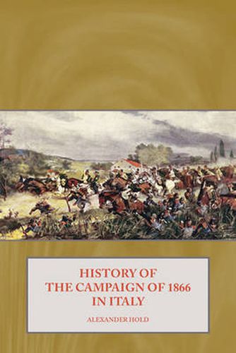 Cover image for History of the Campaign of 1866 in Italy