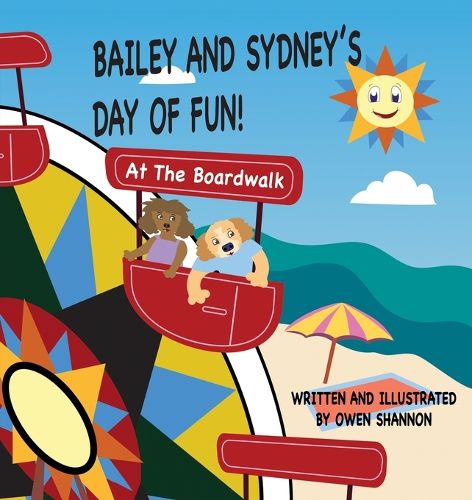 Cover image for Bailey And Sydney's Day Of Fun At The Boardwalk!