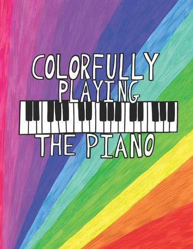 Cover image for Colorfully Playing the Piano