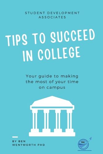 Cover image for Tips to Succeed In College