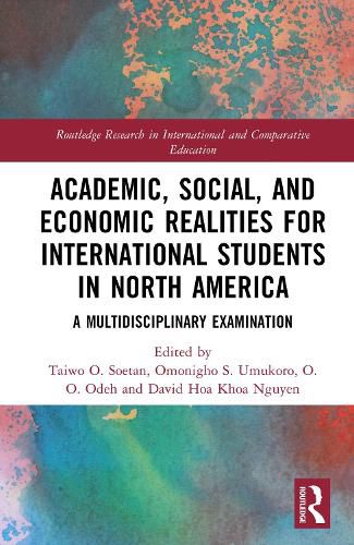 Cover image for Academic, Social, and Economic Realities for International Students in North America