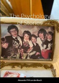 Cover image for The Psychology of Stories