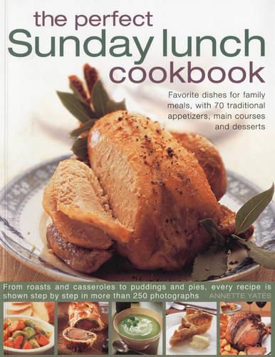 Cover image for Perfect Sunday Lunch Cookbook