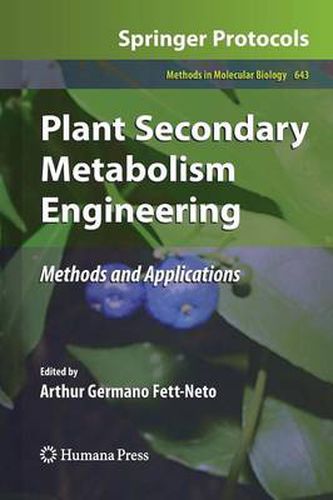 Cover image for Plant Secondary Metabolism Engineering: Methods and Applications