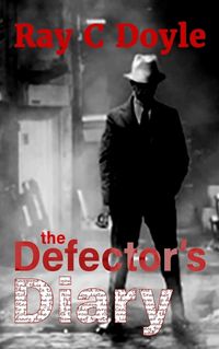 Cover image for The Defector's Diary