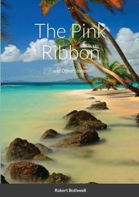 Cover image for The Pink Ribbon