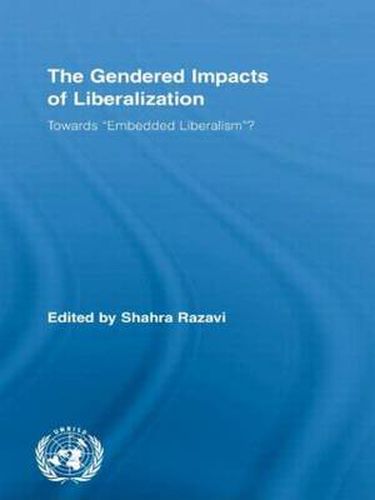 Cover image for The Gendered Impacts of Liberalization: Towards  Embedded Liberalism ?