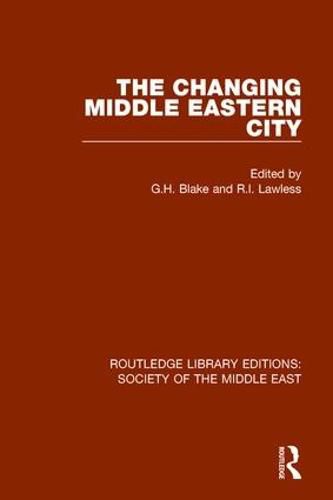 Cover image for The Changing Middle Eastern City