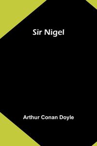 Cover image for Sir Nigel
